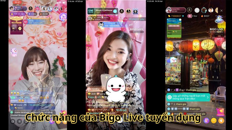 Chức năng của Bigo Live tuyển dụng